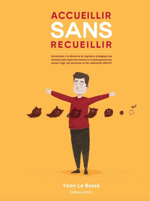 Accueillir sans recueillir de Yann Le Bossé – Résumé de lecture